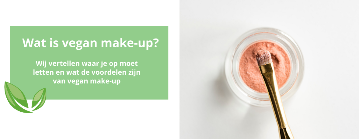 Alles wat je moet weten over Vegan Make-up