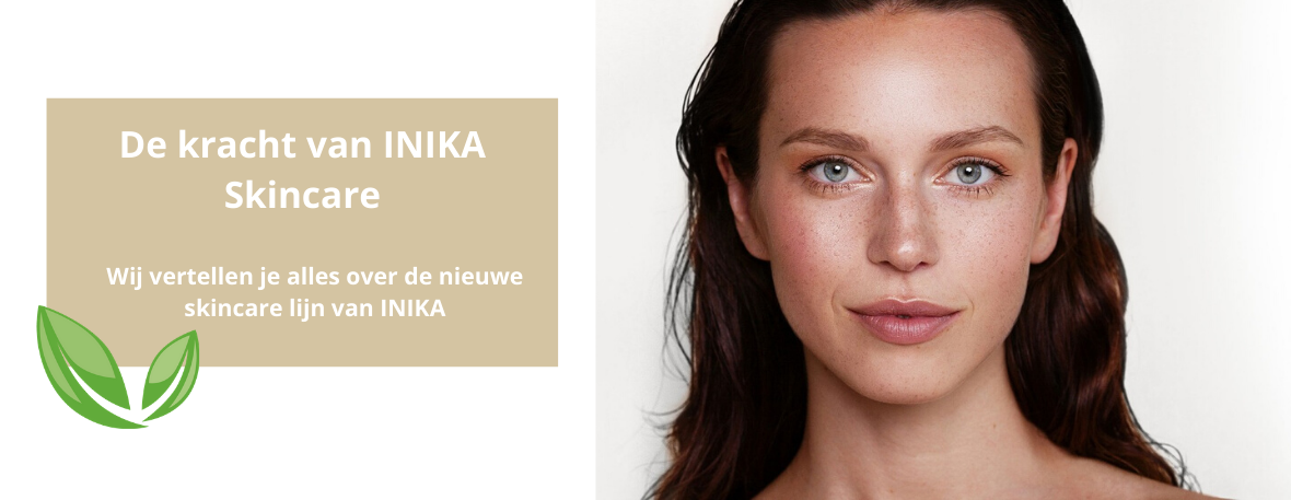 De kracht van INIKA Skincare