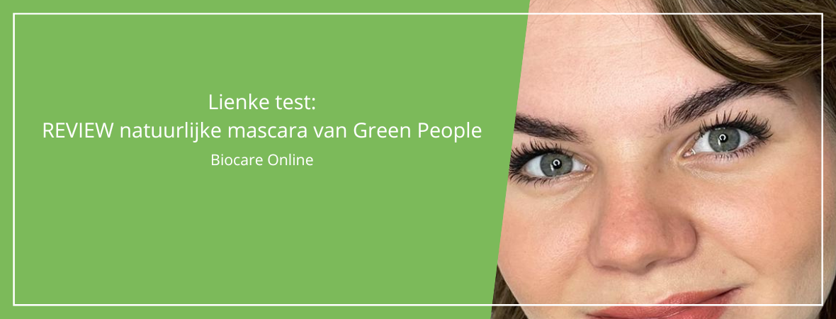 Lienke test: REVIEW natuurlijke mascara van Green People