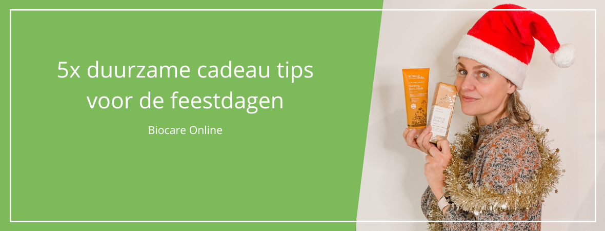 5x duurzame cadeau tips voor de feestdagen 