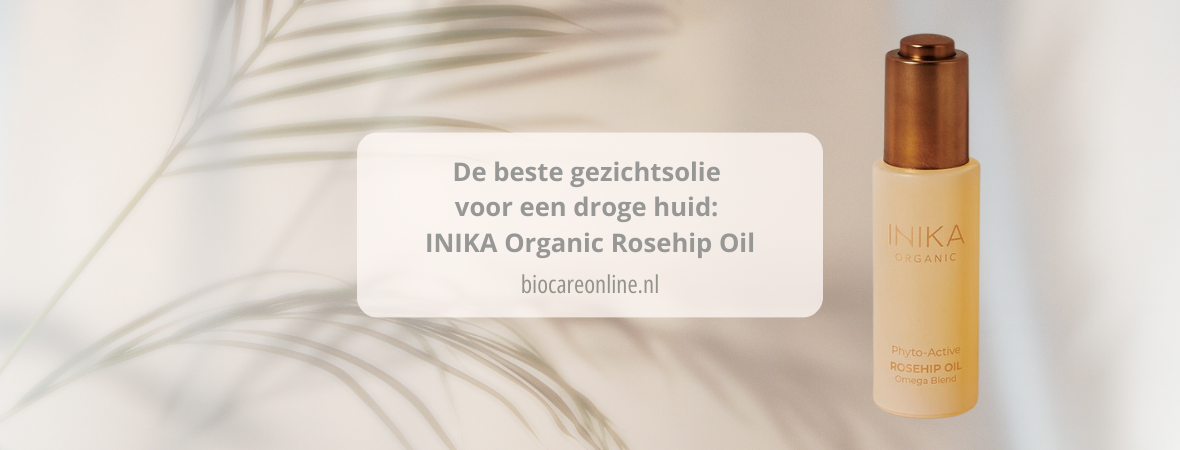 De beste gezichtsolie voor een droge huid: INIKA Organic Rosehip Oil