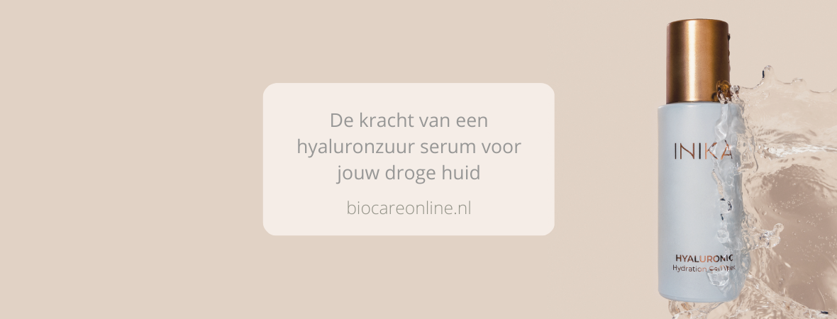 De kracht van een hyaluronzuur serum voor jouw droge huid