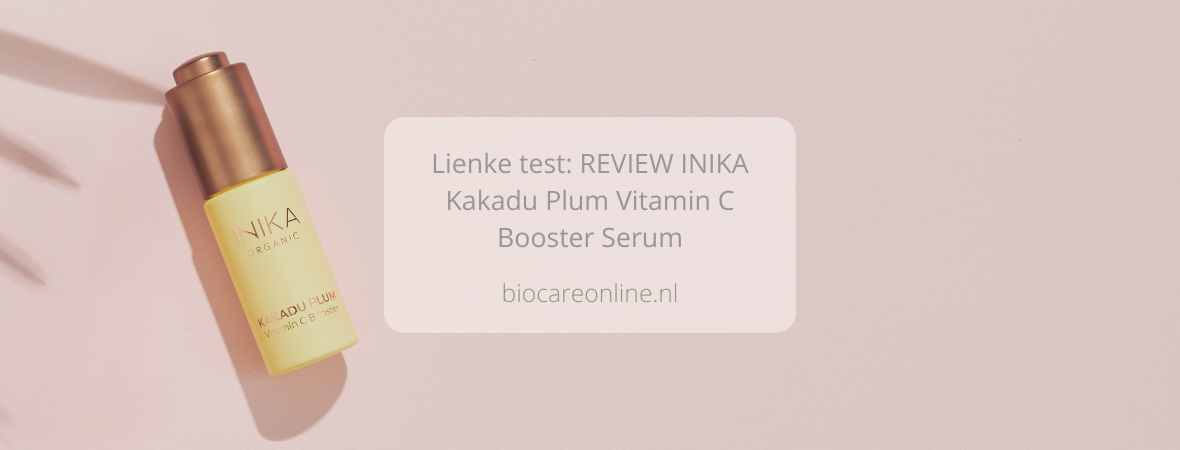 Lienke test: REVIEW INIKA Kakadu Plum Vitamin C Booster Serum
