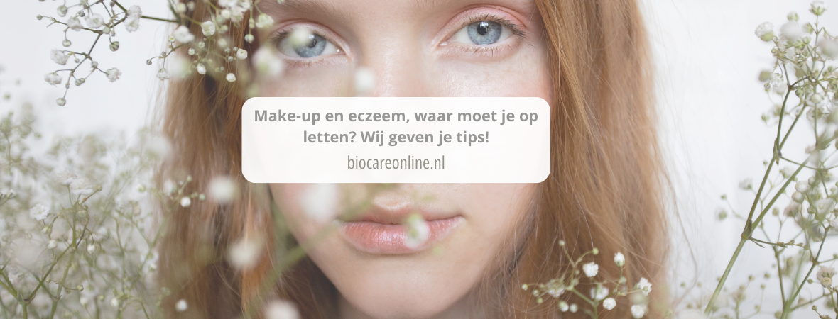 Make-up en eczeem, waar moet je op letten? Wij geven je tips!